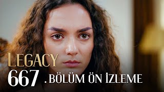 Emanet 667 Bölüm Ön İzleme  Legacy Episode 667 Preview [upl. by Ynnahc]