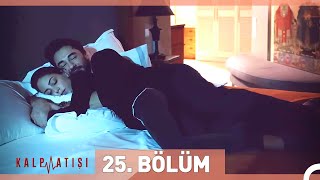 Kalp Atışı 25 Bölüm [upl. by Ziagos]