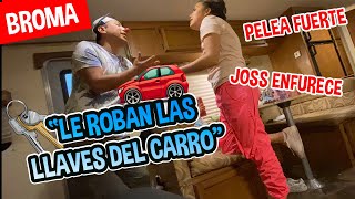 BROMA LE ROBAN LAS LLAVES DEL CARRO A JOSS  GRITOS ENTRE FATIMA Y JOSS  LOS DESTRAMPADOS [upl. by Britt245]