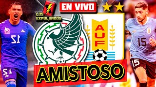 🔴 MÉXICO ES APLASTADO 40 POR URUGUAY  AMISTOSO 2024  Los Expulsados [upl. by Gaiser]