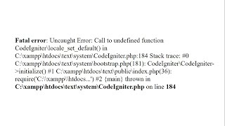 Codeigniter Login Error Solution  Fatal error Uncaught Error C\xampp\htdocs\CodeIgniterphp184 [upl. by Takara]