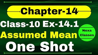 Ex 141 By Assumed Mean Method One Shot Video  One Shot EX 141 Class 10 MathAssumed Mean Method [upl. by Lemkul]