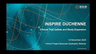 Webinar INSPIRE DUCHENNE Clinical Trial Update and Study Expansion [upl. by Fawn]