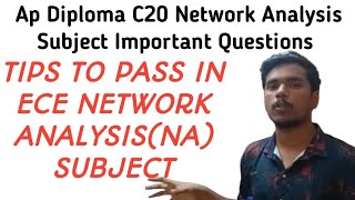 ap diploma C20 ECE network analysis subject important questions important tips to pass Ece NA [upl. by Suraved]