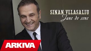 Sinan Vllasaliu  Jane do sene Official Audio [upl. by Eneg778]