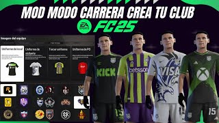 Mod Crea tu Club en FC 25 Kits y Escudos TU4 [upl. by Aramahs]