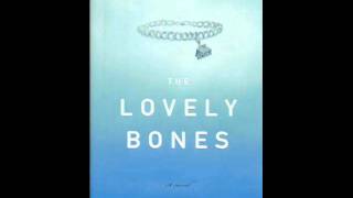 The Lovely Bones Chapter 9 Part 1 [upl. by Suillenroc15]