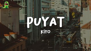 Kiyo  Puyat ft Yvng Peso Lyrics [upl. by Adnilav]