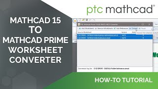 How to Convert Mathcad 15 Worksheets Into Mathcad Prime [upl. by Ymereg]