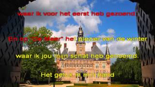 Wijchens Lied quotHet geluk in mijn handquot  lyrics [upl. by Merat287]