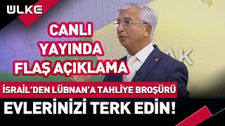 SONDAKİKA İsrailden Lübnana Tahliye Broşürü Evlerinizi Terk Edin [upl. by Juliette648]