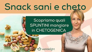 SPUNTINI SANI  Guida completa ai migliori snack chetogenici 🍓 [upl. by Benedikta306]