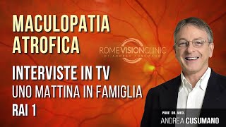 👁️ Il Dott Andrea Cusumano su Rai 1 Parla di Maculopatia 👁️ [upl. by Ahseikan357]