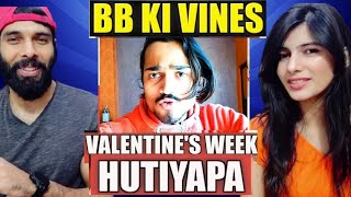 BB KI VINES  Valentines Week Hutiyapa 🤣 REACTION by Indian Couple [upl. by Dnaltiac]