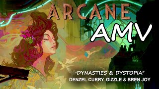 Dynasties and Dystopia  Arcane「AMV」 [upl. by Ruff413]