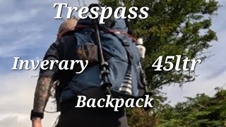 Trespass Inverary 45ltr rucksack review [upl. by Yetty369]