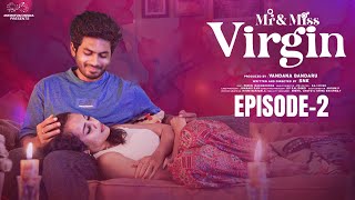 Mr amp Miss Virgin  Episode  2  Mohit Pedada  Swetha Ghattamaneni  Infinitum Media [upl. by Vasily]