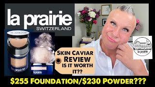 LA PRAIRIE SKIN CAVIAR AND POWDER REVIEW…IS IT WORTH IT💲💲💲 [upl. by Sabu330]