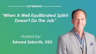 Pankey Webinar When A Well Equilibrated Splint Doesnt Do The Job [upl. by Nannahs]