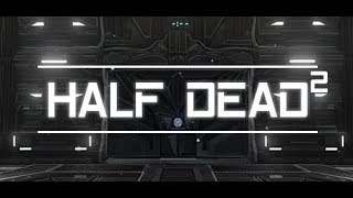 【DE JuN】Half dead2  沒難度啊這遊戲～通關啦！ [upl. by Namajneb]