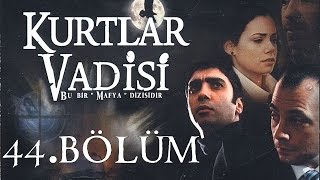 Kurtlar Vadisi  44Bölüm Full HD [upl. by Chill]