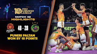 Puneri Paltan Continue Their Domination with a Resounding Win  PKL 10 Highlights Match 42 [upl. by Nylaras]