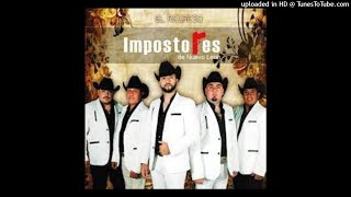 LOS IMPOSTORES DE NUEVO LEON Corridos [upl. by Annairba402]