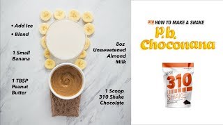 310 Recipes  PB Choconana  How to Make a 310 Chocolate Shake [upl. by Iarahs355]