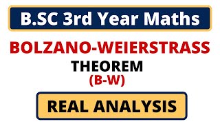 BolzanoWeierstrass Theorem For Sequences  BSC 3rd Year Maths  Real Analysis  Sequences [upl. by Rezzani660]