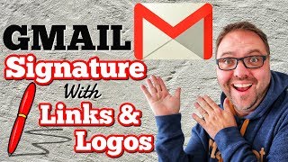 How to Add a GMAIL SIGNATURE with Logos and Website Links [upl. by Hiller]