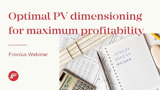 Webinar Optimal PV dimensioning for maximum profitability [upl. by Slack]