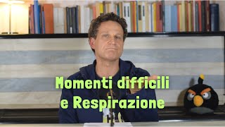 1 RESPIRAZIONE nei momenti difficili breve [upl. by Nadab]