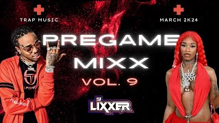 PreGame MiXx 9  2024 New Hip Hop Mix  Best New Rap Songs [upl. by Aneela]