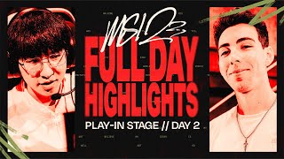 FULL DAY HIGHLIGHTS  PlayIn Stage  DAY 2  MSI 2023 [upl. by Nahtanohj]