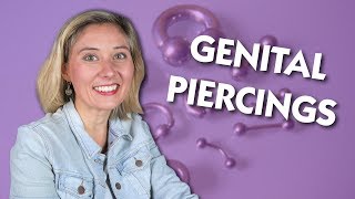 Genital Piercings [upl. by Zetta]