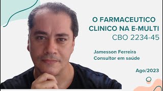 O farmacêutico clínico na eMULTI [upl. by Tyoh126]