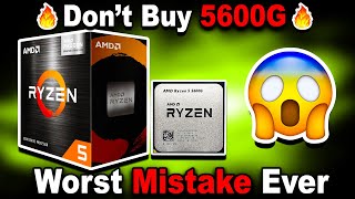 🔥Dont Buy AMD Ryzen 5 5600G🔥Never Combine APU  GPU🔥5600G vs 5600 vs 5600X KshitijKumar1990 [upl. by Sibella5]