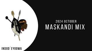 2024 October Maskandi Mix I IndodEyodwa [upl. by Pattison]