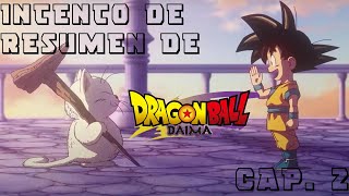 EL GUIÓN NERFEÓ A GOMAH  Intento de resumen de Dragon Ball Daima Cap 2 [upl. by Kanter]