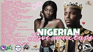 NIGERIAN LOVE MIXTAPE 2021💕  Golo Nation w Dj BabyGolo ft Simi Chike Ric Hassani Ladipoe [upl. by Paugh656]