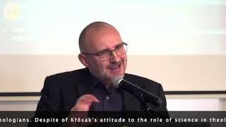 Adam Świeżyński – Kazimierz Kłósak’s Understanding of Relation between Theology and Natural Sciences [upl. by Ahsoet]