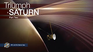 JPL and the Space Age Triumph at Saturn Part II [upl. by Eugilegna]