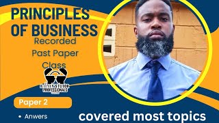 Principles of Business recorded past paper session most topics covered [upl. by Lenad]