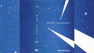 Wavestar  Mind Journey 1984 [upl. by Toulon389]