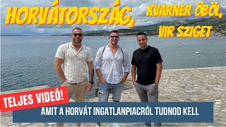 Amit Horvátország ingatlanpiacáról tudnod kell Teljes videó [upl. by Enileda]