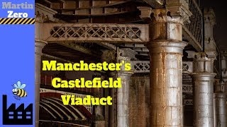 Manchesters Castlefield Viaduct [upl. by Adnaral]