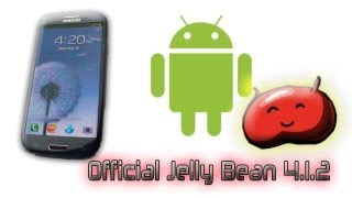 How To Install Official 412 Jelly Bean Update On Samsung Galaxy S3 [upl. by Milt]