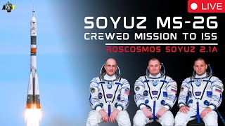 LIVE Roscosmos Soyuz MS26 Launch to ISS [upl. by Yanehs]