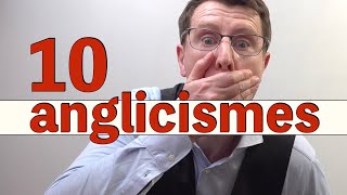 ANGLICISMES🇺🇸🇫🇷 quelles traductions en français [upl. by Anilave202]