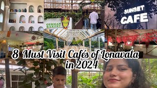 Best Cafes in Lonavala  Must Eat Places in Lonavala  Lonavala Best Restaurant  Lonavala  Vlog ✅ [upl. by Noleta]